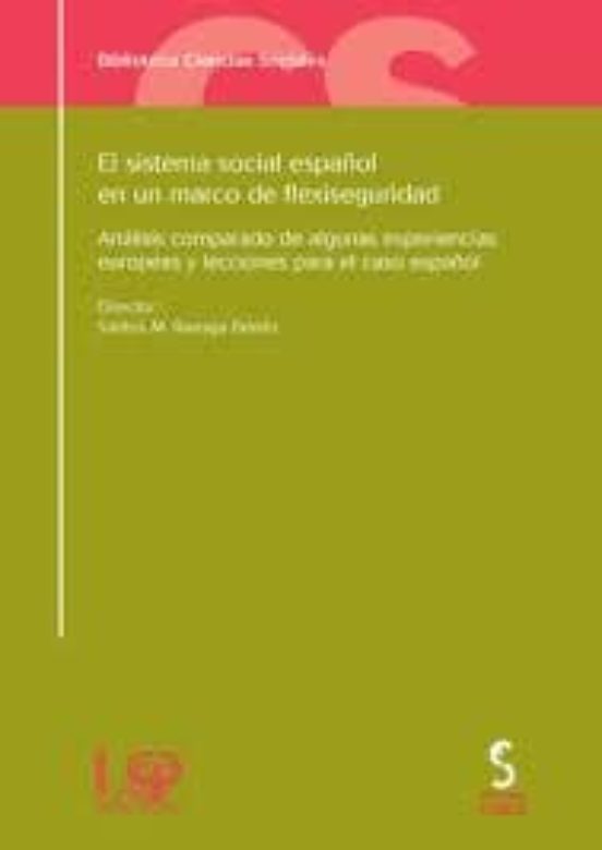 Sistema Social Español En Un Marco De Flexiseguridad: Analisis Co Mpar