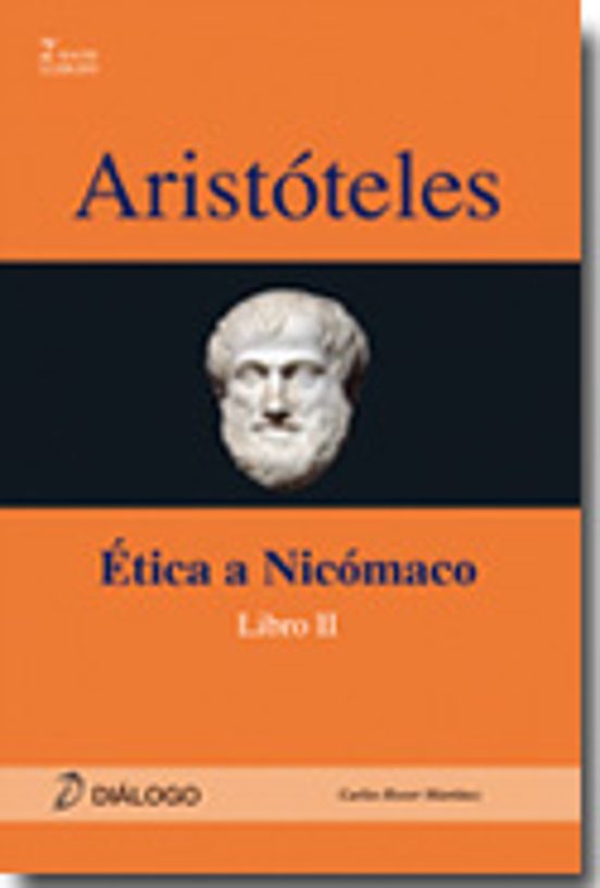 Aristoteles: Etica A Nicomaco Libro Ii