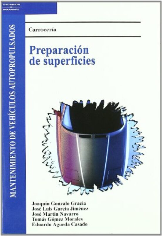 Preparacion De Superficies. Carroceria: Mantenimiento De Vehiculo S Au