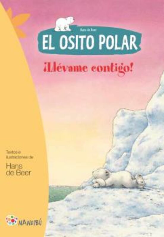 El Osito Polar. ¡Llévame Contigo!