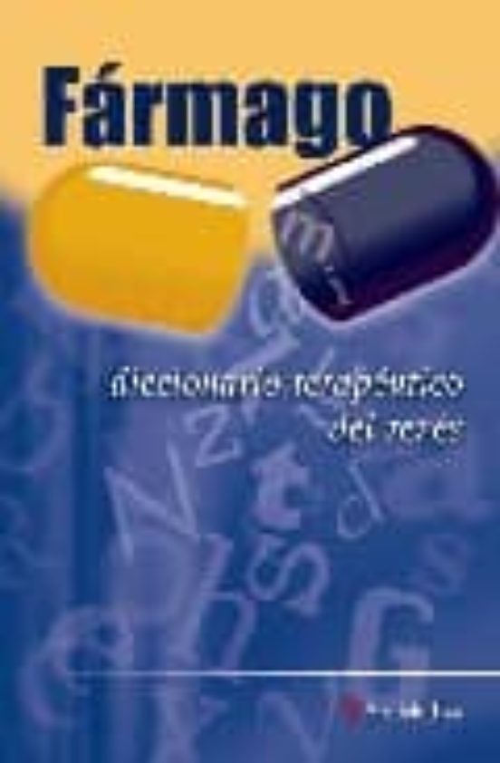 Farmago Diccionario Terpeutico Al Reves