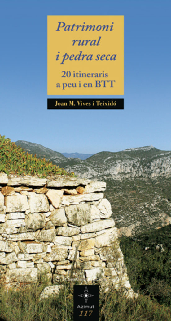 Patrimoni Rural I Pedra Seca