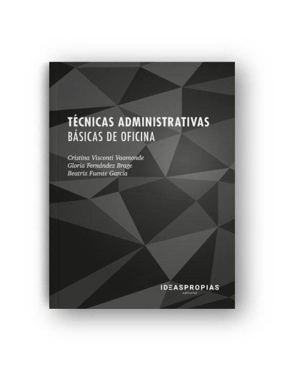 Técnicas Administrativas Básicas De Oficina