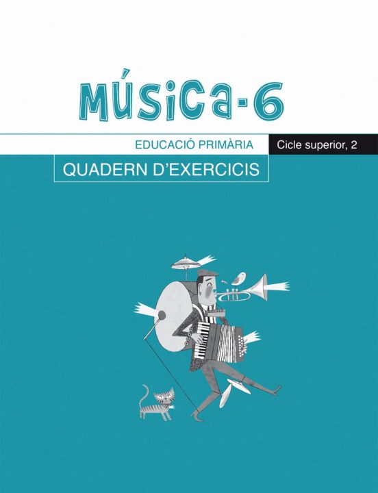 Musica 6 6º Educacion Primaria Quadern