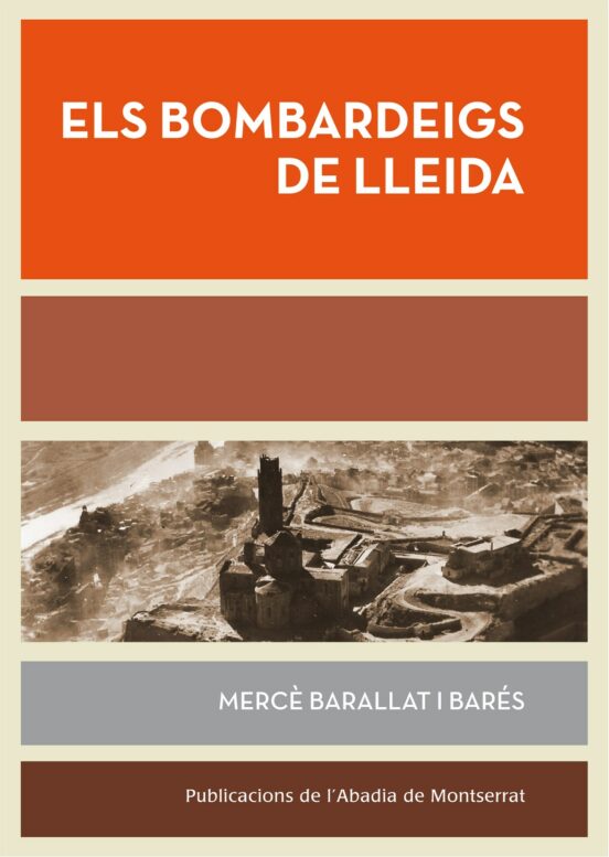 Els Bombardeigs De Lleida