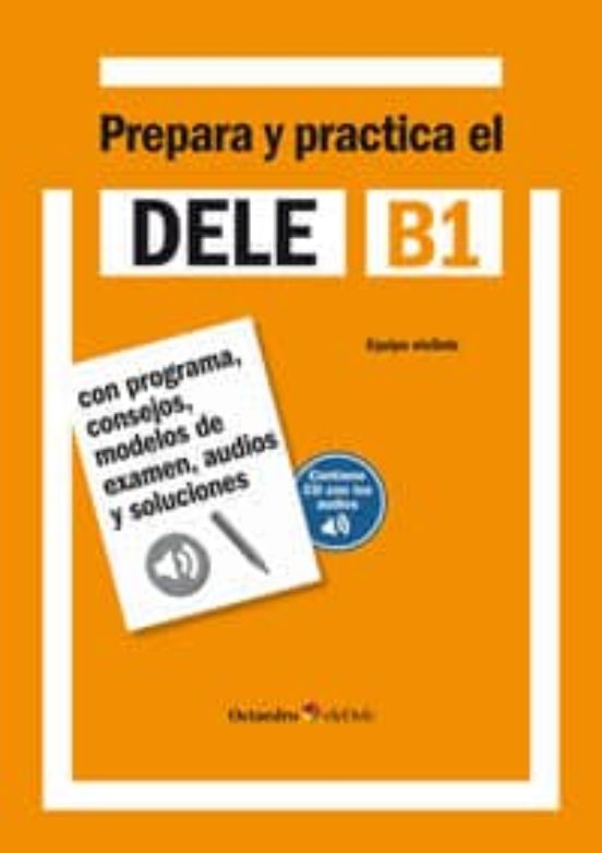 Prepara y practica el DELE B1