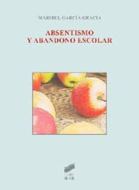 Absentismo y abandono escolar