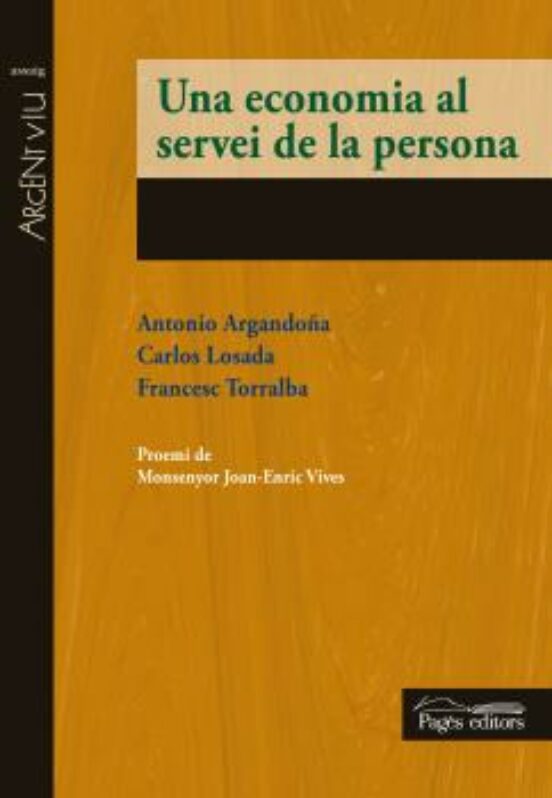 Una Economia Al Servei De La Persona