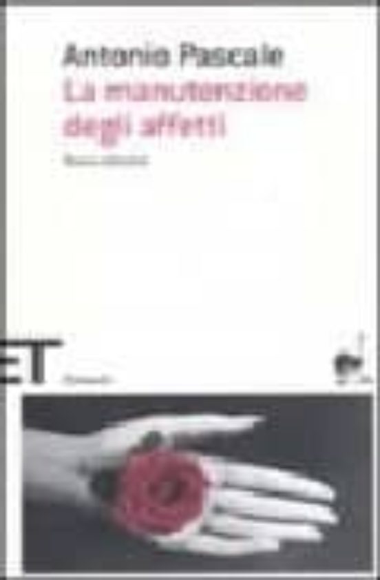 La Manutenzione Degli Affetti