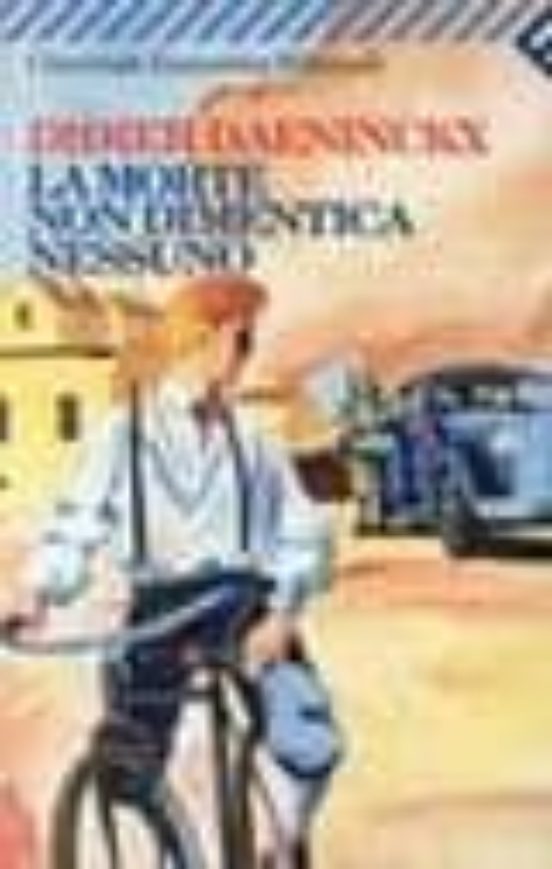 La Morte Non Dimentica Nessuno
