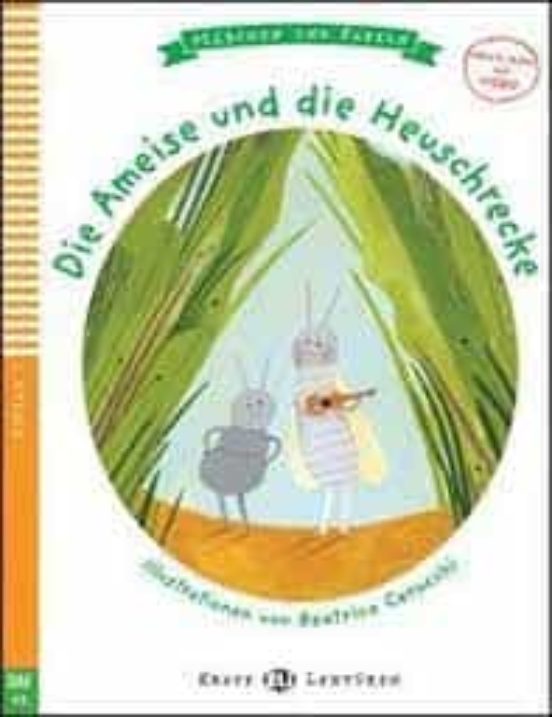 Die Ameise Und Die Heuschrecke + Cdrom Junge Erste Lektüren Märchen Un