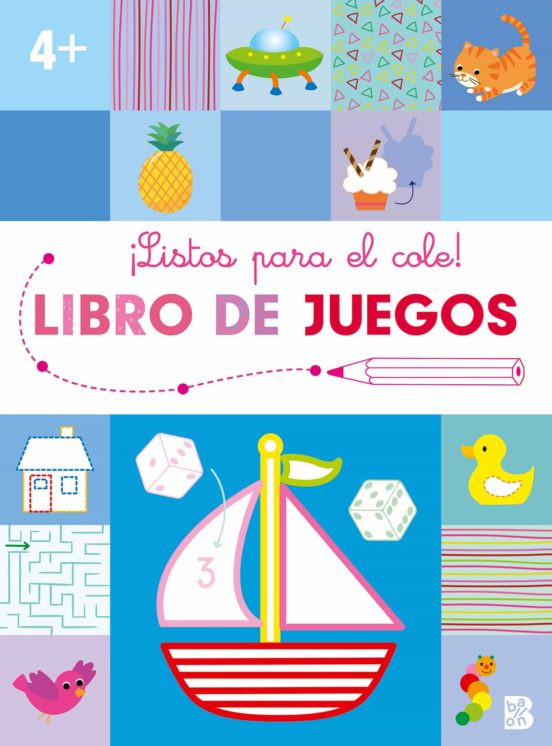 Listos Para El Cole - Libro De Juegos +4