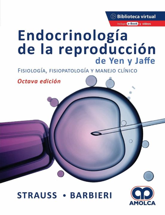 Endocrinología De La Reproducción De Yen Y Jaffe. Fisiología Y Manejo