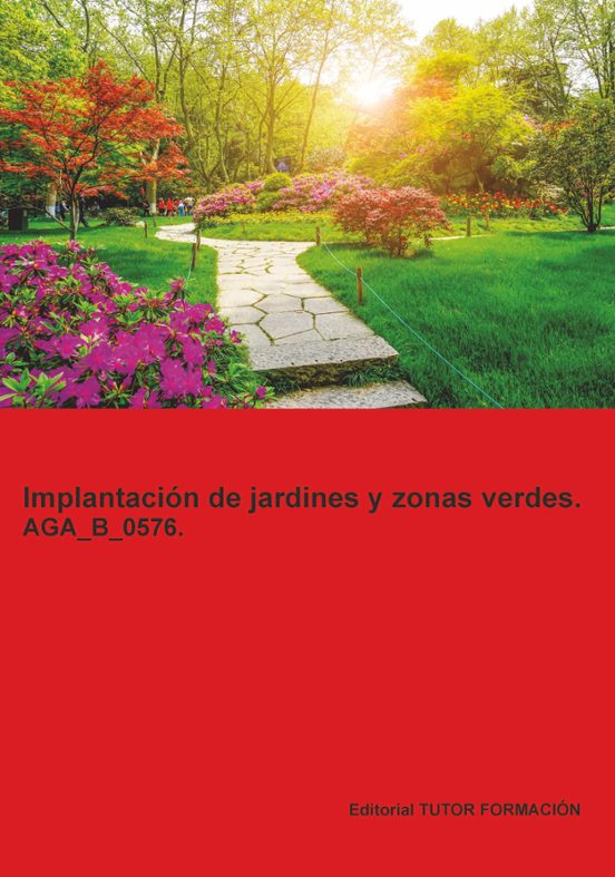 Implantación de Jardines y Zonas Verdes