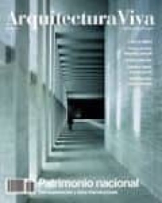 Arquitectura Viva Nº 131: Patrimonio Nacional
