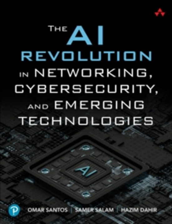 The Ai Revolution In Networking Cybersecurity And Emerging Tech Nologi