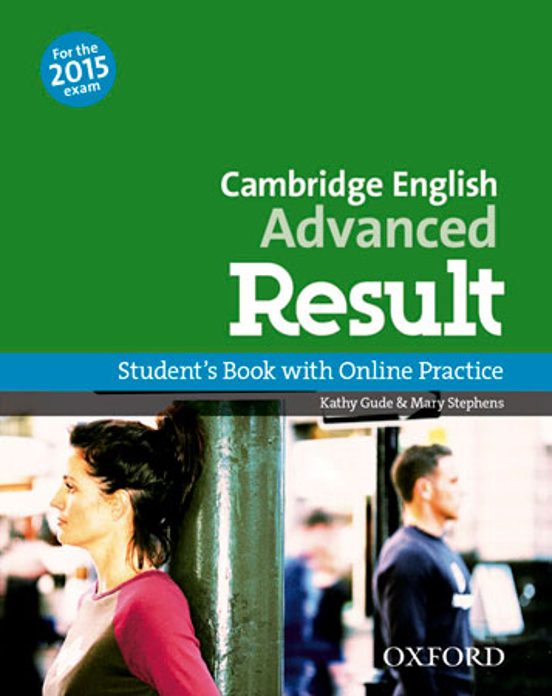 Cambridge English: Advanced Result: Student S Book And Online Practice
