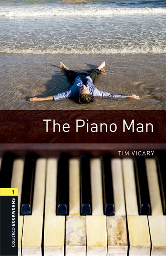 Oxford Bookworms Library 1 The Piano Man Mp3 Pack