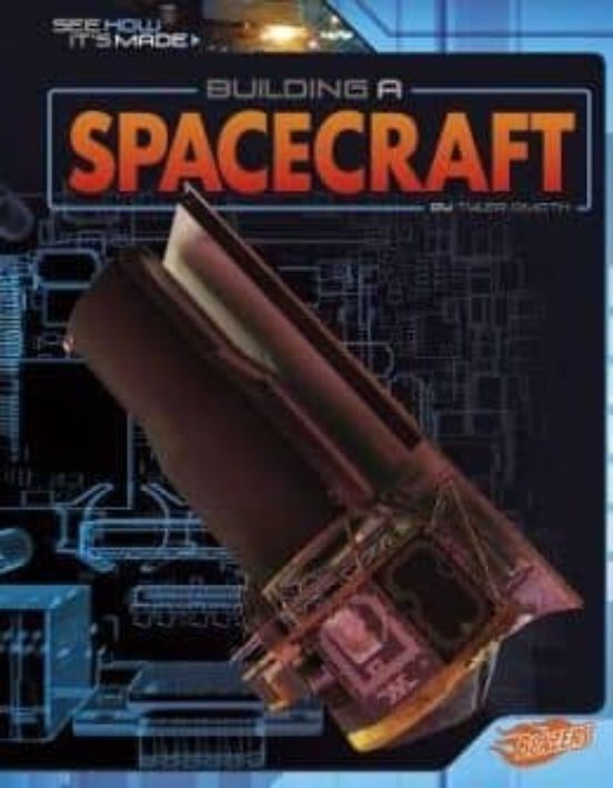 Building A Spacecraft