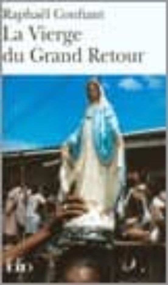 La Vierge Du Grand Retour
