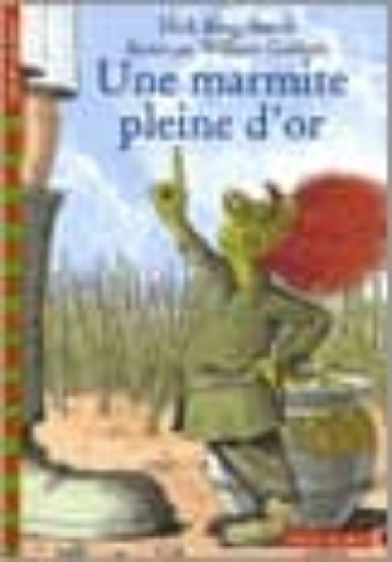 Une Marmite Pleine D Or