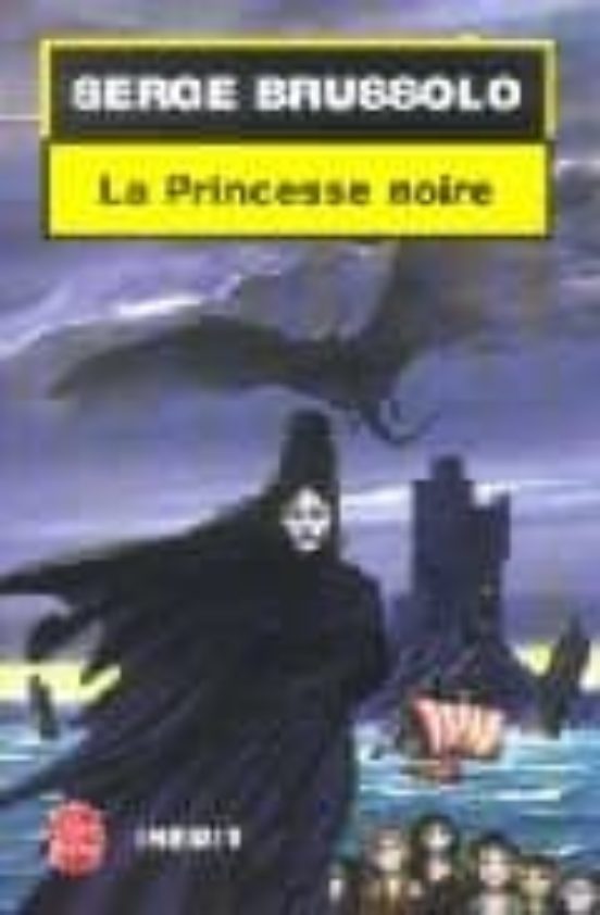La Princesse Noire