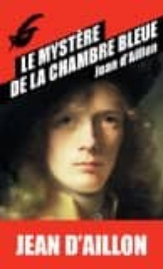 Le Mystère De La Chambre Bleue