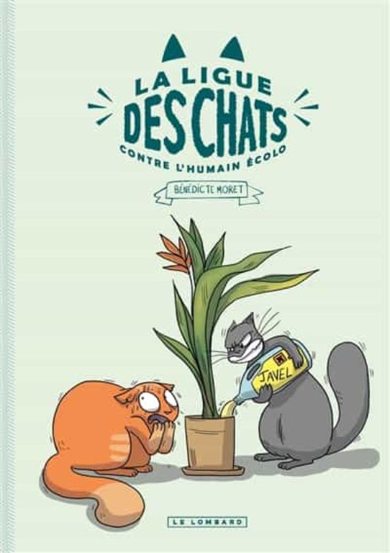La Ligue Des Chats Contre L Humain Ecolo