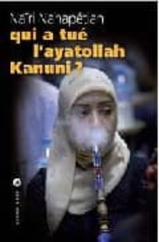 Qui A Tue L Ayatollah Kununi
