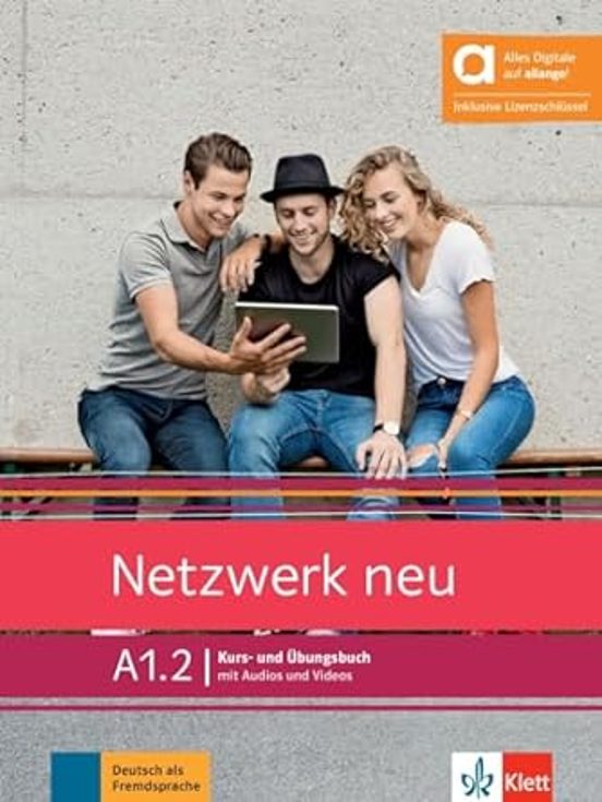 Netzwerk Neu A1.2. Libro Del Alumno Y De Ejercicios