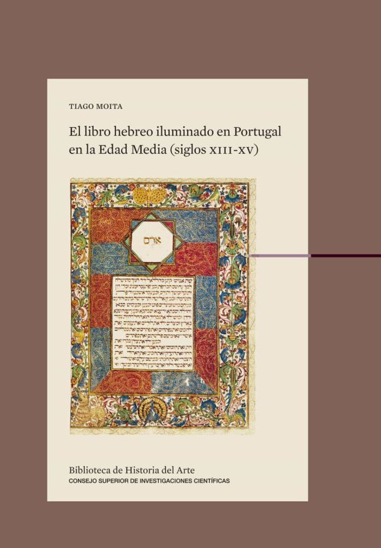 El Libro Hebreo Iluminado En Portugal En La Edad Media