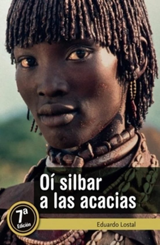 Oí silbar a las acacias