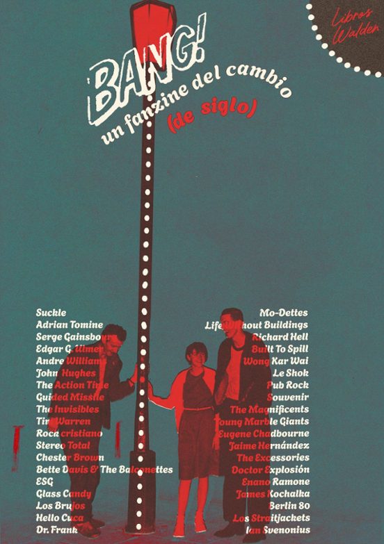Bang! Un Fanzine Del Cambio