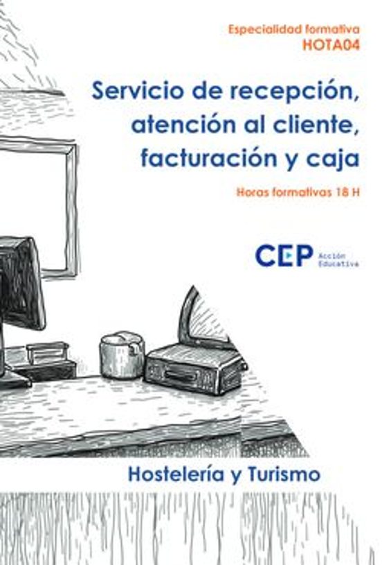 Hota04. Servicio De Recepción Atención Al Cliente