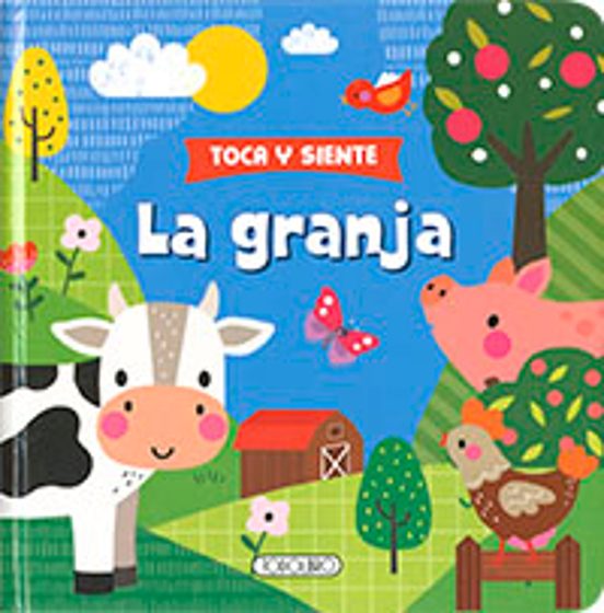 Toca Y Siente La Granja