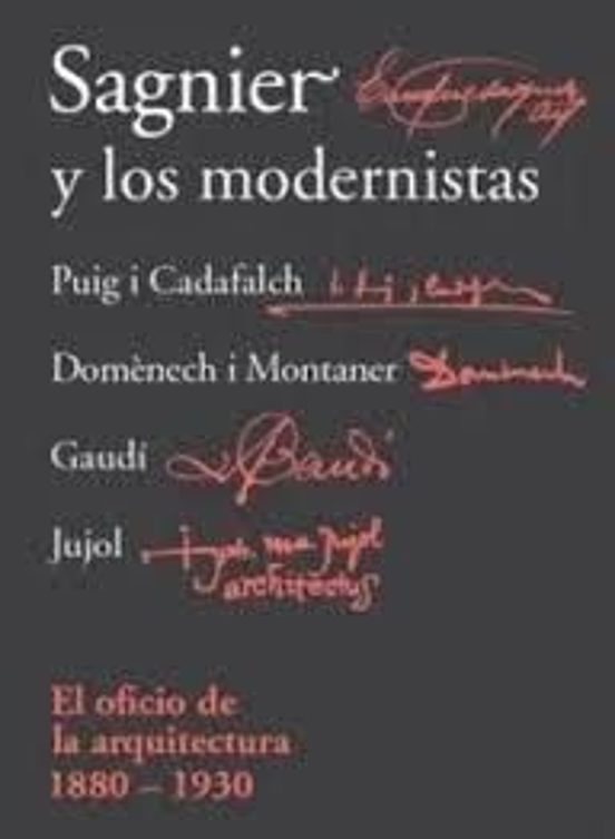 Sagnier y los Modernistas