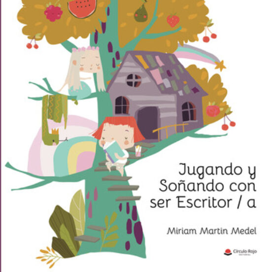 Jugando y soñando con ser escritor/a