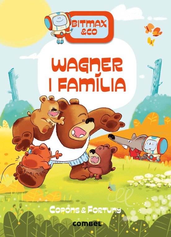 Bitmax & Co 12:wagner I Família