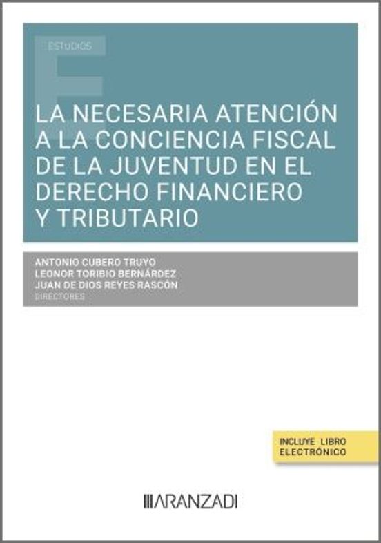 La Necesaria Atención A La Conciencia Fiscal De La Juventud En El Derecho Financiero Y Tributario