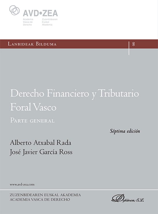 Derecho Financiero Y Tributario Foral Vasco. Parte General