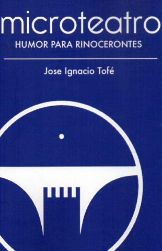 Microteatro. Humor para Rinocerontes
