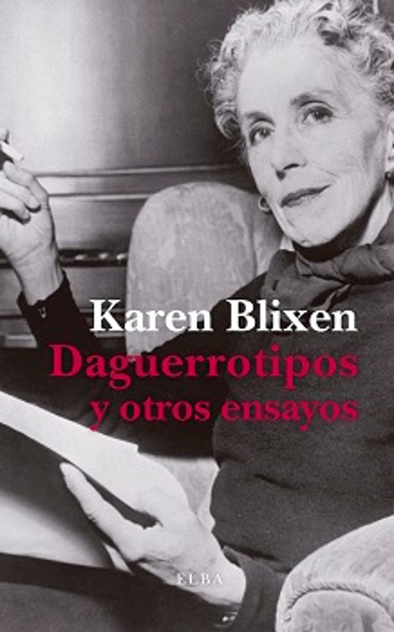 Daguerrotipos Y Otros Ensayos