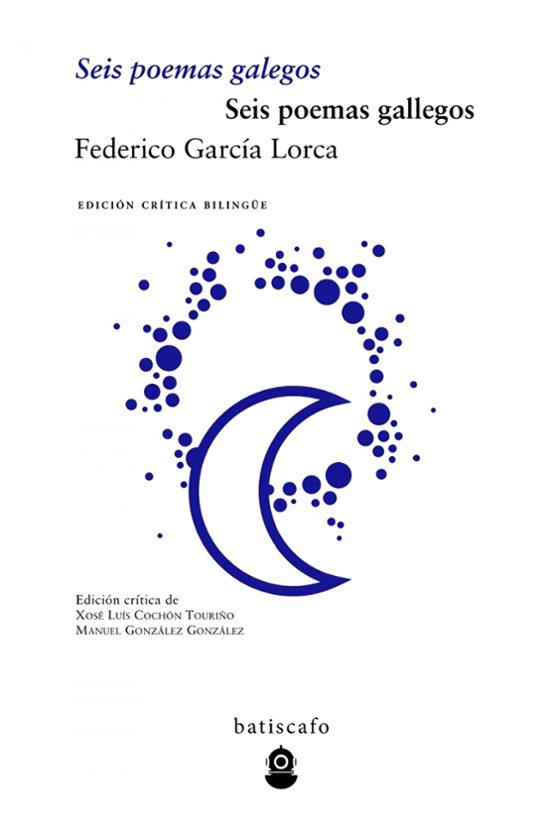 Seis Poemas Galegos/Seis Poemas Gallegos