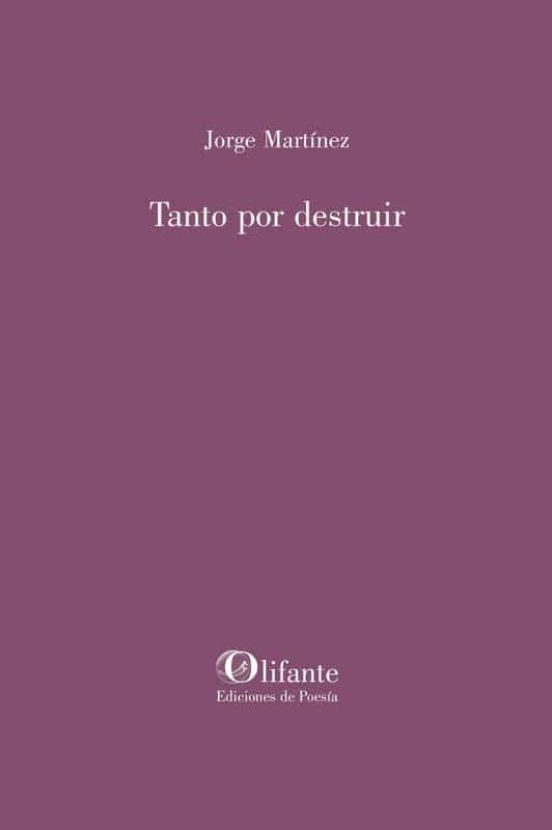 Tanto Por Destruir