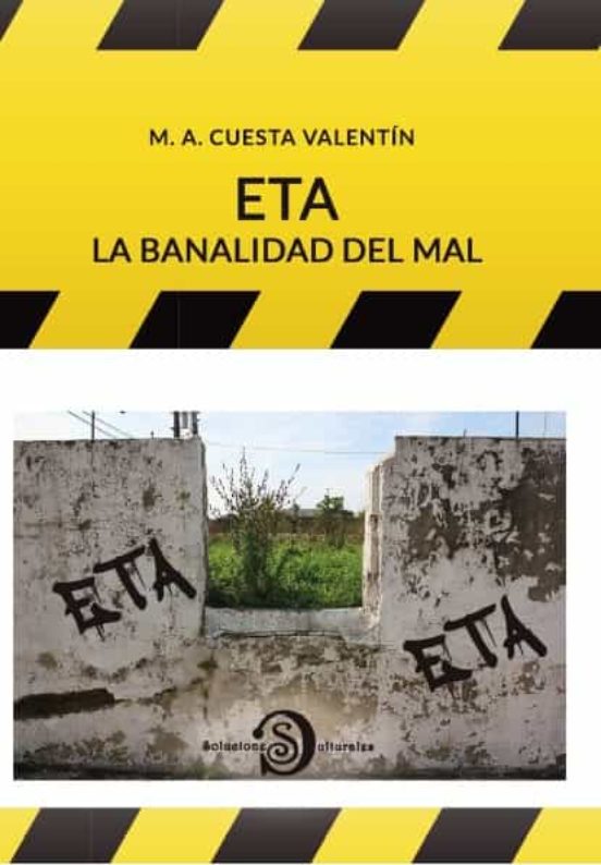 Eta La Banalidad Del Mal