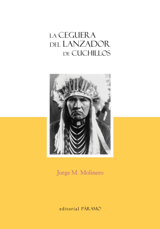 La Ceguera Del Lanzador De Cuchillos