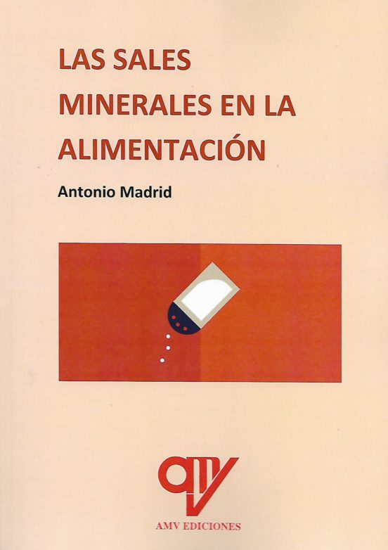 Las Sales Minerales En La Alimentacion: Curso De Formacion