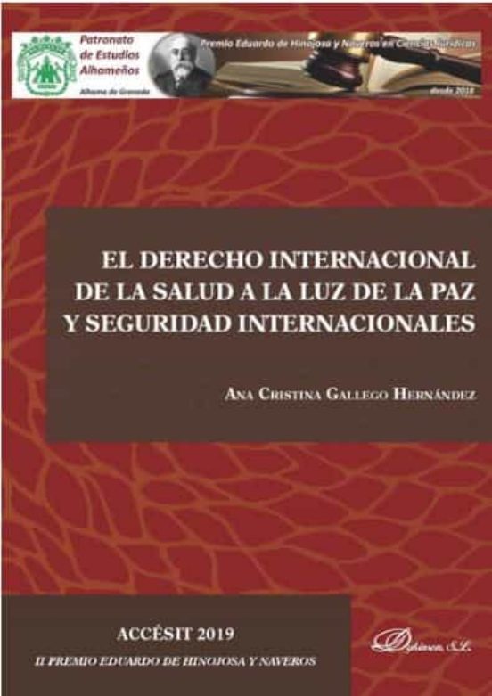 Derecho Internacional De La Salud A La Luz De La Paz Y Seguridad Inter