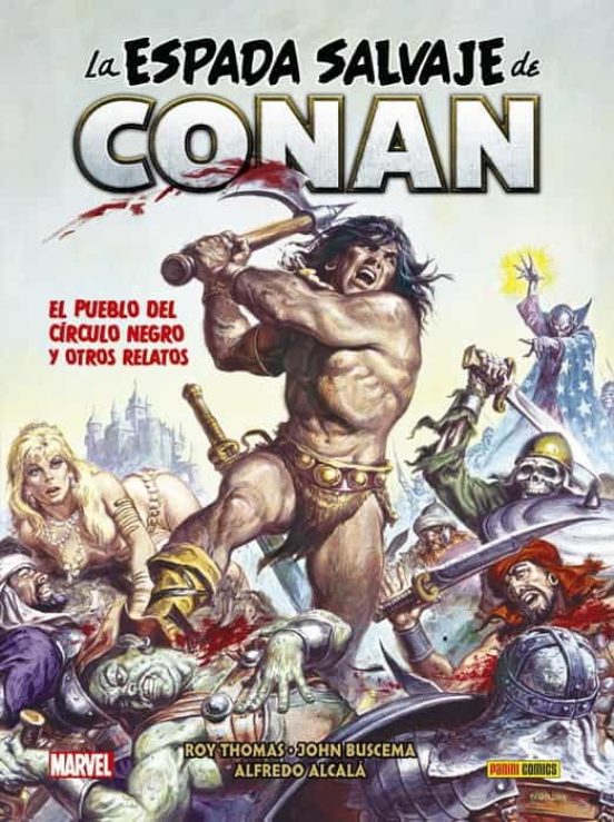 La Espada Salvaje De Conan 6. El Pueblo Del Círculo Negro Y Otros Rela