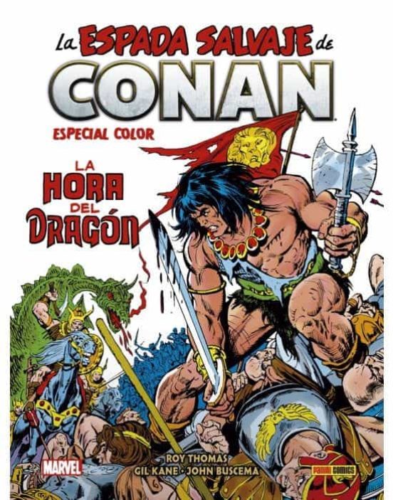 La Espada Salvaje De Conan. Especial Color: La Hora Del Dragón